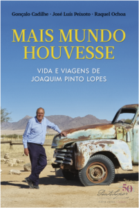 "Mais Mundo Houvesse", livro comemorativo dos 50 anos da Pinto Lopes Viagens